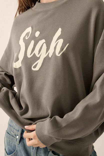 Big Sigh Oversize Thermal Graphic Top